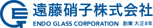 遠藤硝子株式会社｜創業 大正8年｜ENDO GLASS CORPORATION
